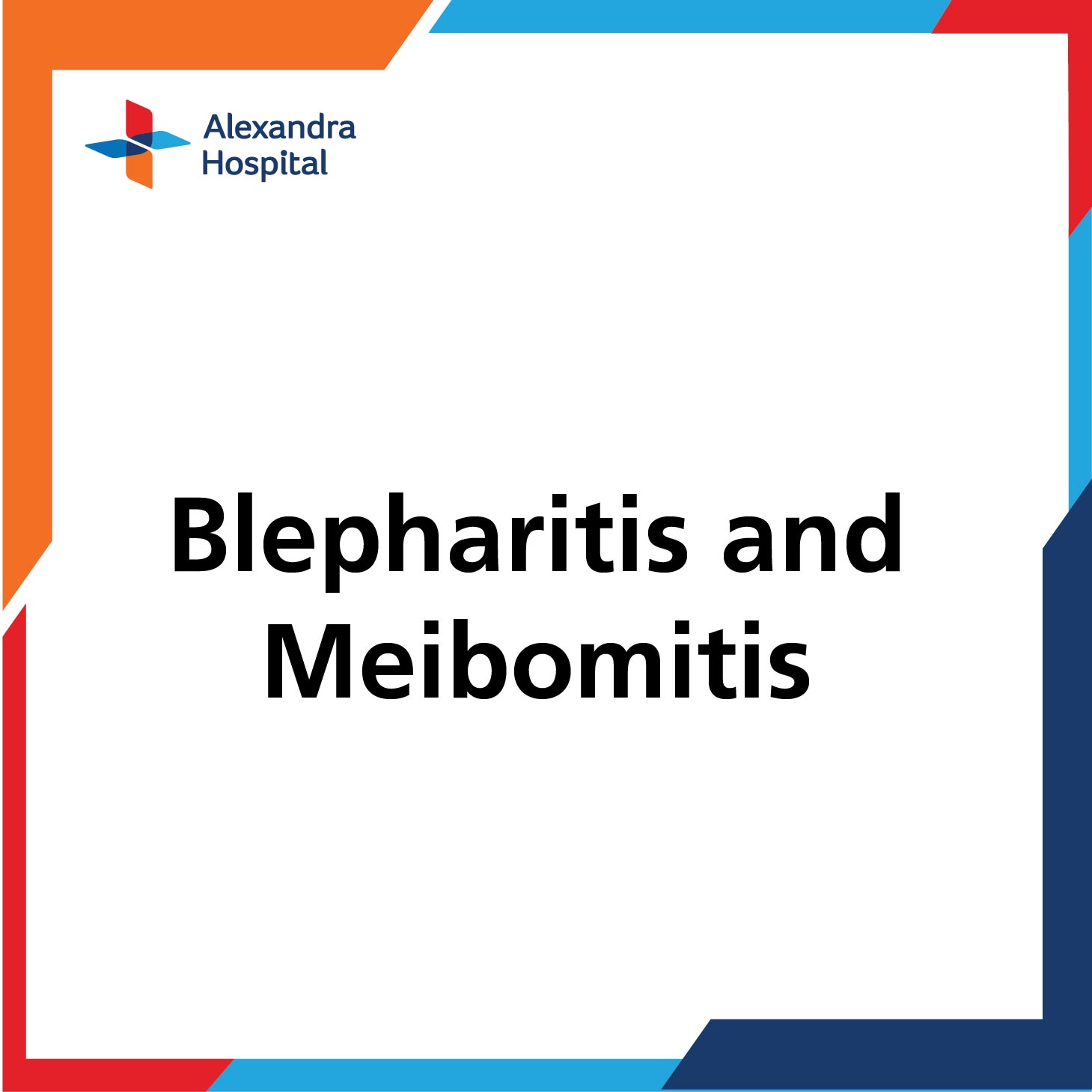 Blepharitis and Meibomitis