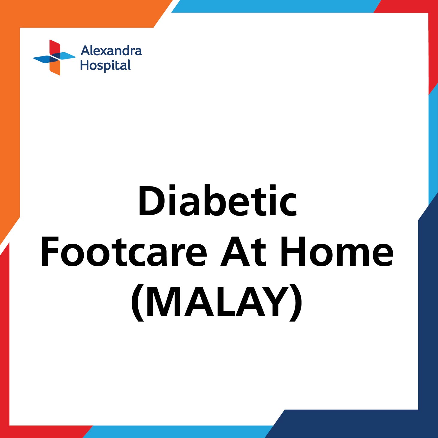 POD - Diabetic Footcare at Home (Malay)