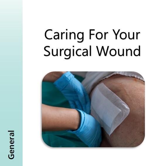 Caring For Your Surgical Wound