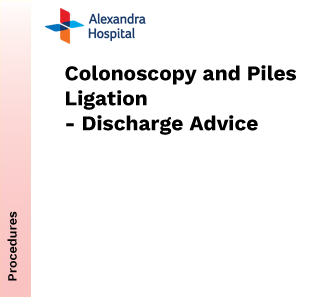 Colonoscopy and Piles Ligation - Discharge Advice