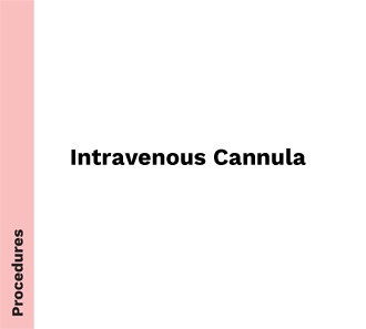 GEN - Intravenous Cannula