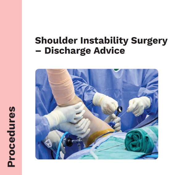 Shoulder Instability Surgery Discharge Advise