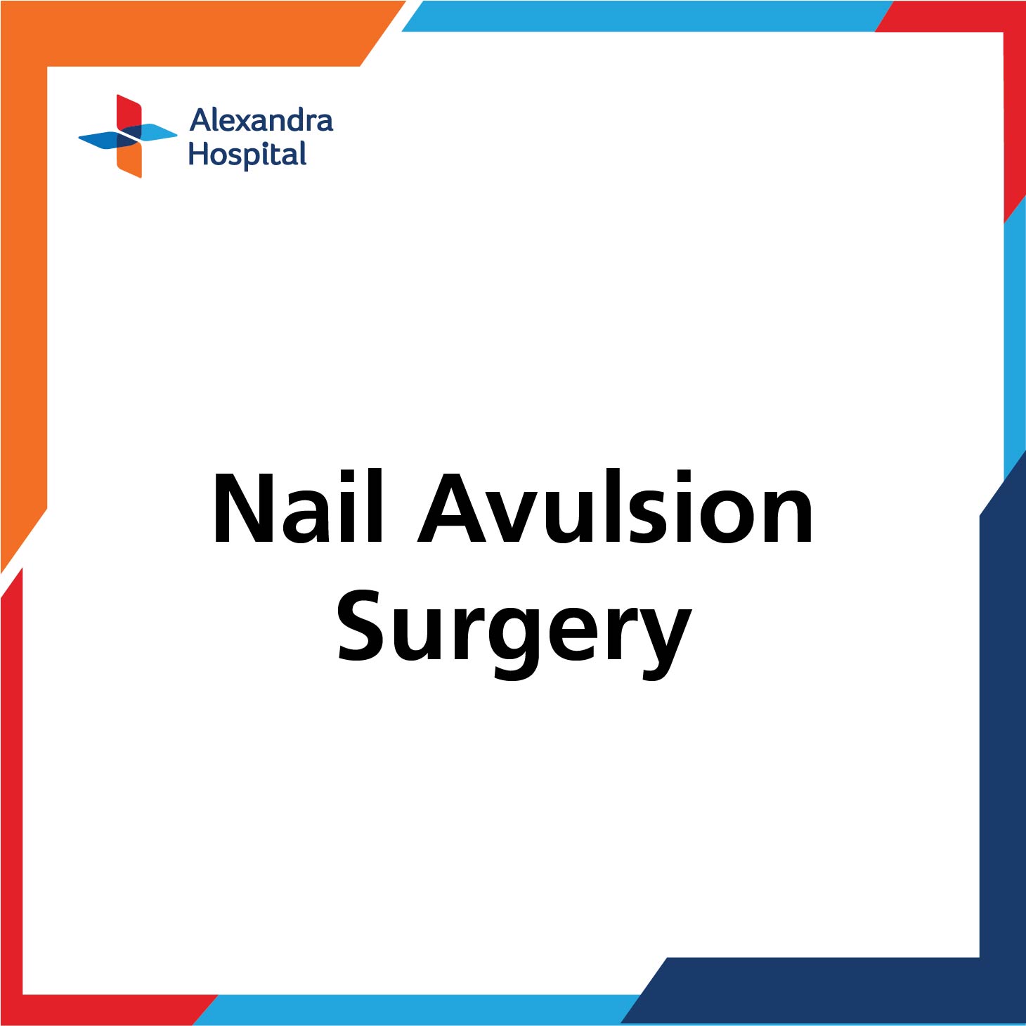 POD - Nail Avulsion Surgery